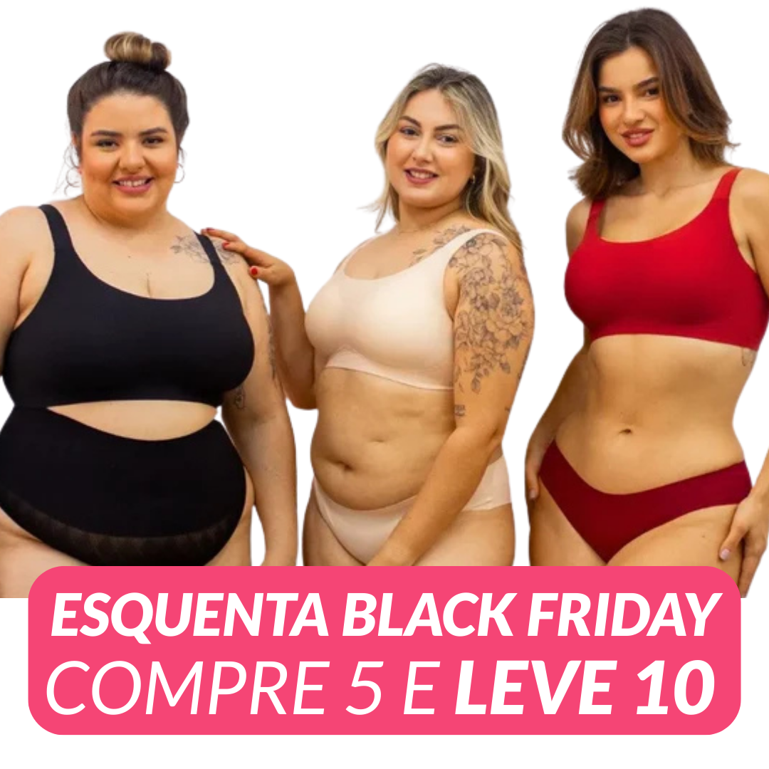 compre 5 e LEVE 10 Sutiãs Conforto Premium
